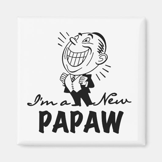 Aimant Souriant de nouveaux t-shirts et cadeaux Papaw (Devant)
