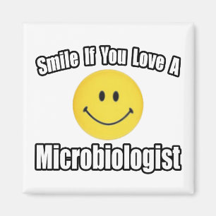 Aimant Souriez...J'aime un microbiologiste
