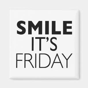 Aimant Souriez le vendredi