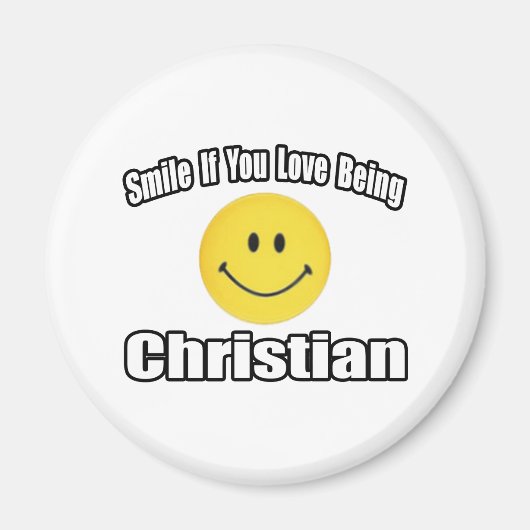 Aimant Souriez Si Vous Aimez Être Chrétien (Devant)