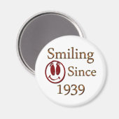 Aimant Sourire depuis 1939 (Recto/Verso)