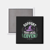 Aimant Soutenez votre coven local  (Recto/Verso)