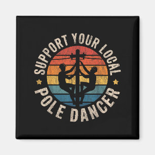 Aimant Soutenez Votre Électricien Danseur Local Humour Ré