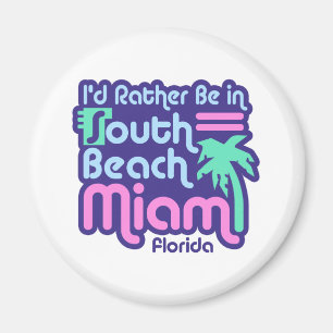 Aimant South Beach Miami