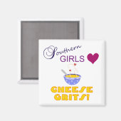 Aimant Southern Girls Love Fromage Grits (Recto/Verso)