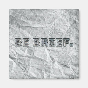 Aimant Soyez Bref !