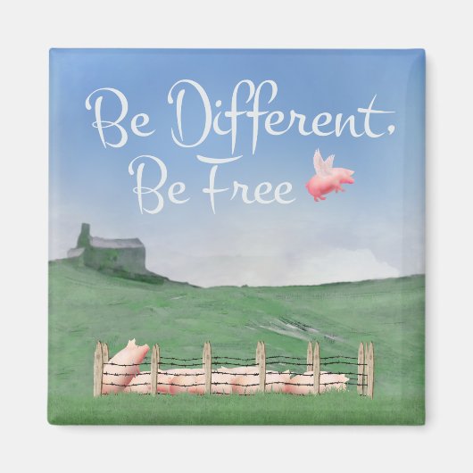 Aimant Soyez Différents, Soyez Libres (Devant)
