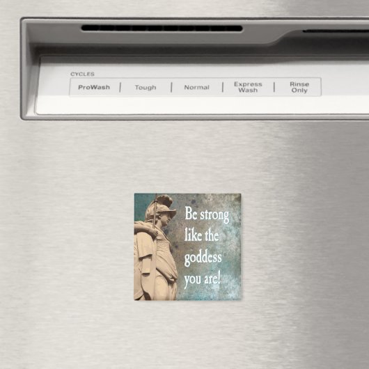 Aimant Soyez fort comme la déesse que vous guérissez sout (In Situ (Lave-vaisselle))