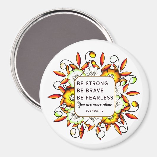 Aimant Soyez fort courageux sans peur - Bible Verse (Recto/Verso)