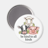 Aimant Soyez Gentil À Toutes Sortes Droits Animaux Végéta (Recto/Verso)