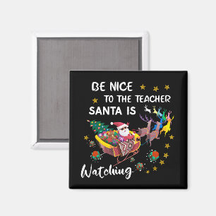Aimant Soyez Gentil Avec L'Enseignant Père Noël Regarde A