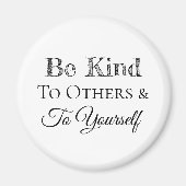 Aimant Soyez gentil envers les autres et envers vous-même (Devant)