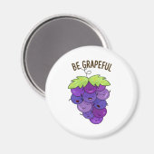 Aimant Soyez Graphiquement Cute Bunch De Pun De Raisins (Recto/Verso)