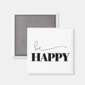 Aimant Soyez heureux de la typographie (Recto/Verso)