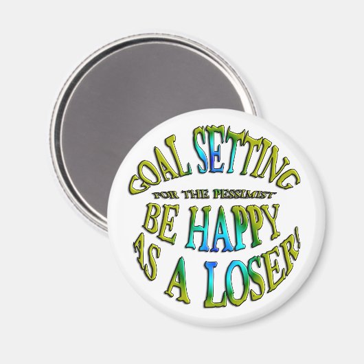 Aimant Soyez heureux en tant que perdant (Recto/Verso)