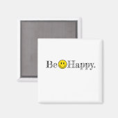 Aimant Soyez heureux Typographie Smile Face Emoji Fun (Recto/Verso)