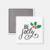 Aimant Soyez joyeux (Recto/Verso)