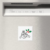 Aimant Soyez joyeux (In Situ (Lave-vaisselle))