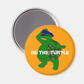 Aimant Soyez l'aimant de la tortue (Recto/Verso)