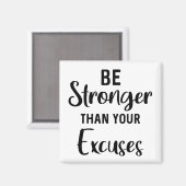 Aimant Soyez Plus Forte Que Vos Excuses // Inspirationnel (Recto/Verso)
