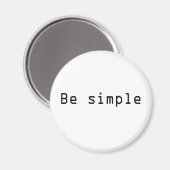 Aimant Soyez simple (Recto/Verso)