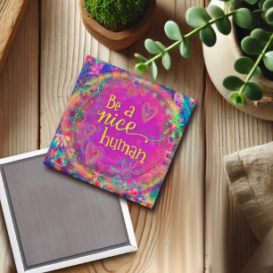 Aimant Soyez un homme gentil Inspirivé Violet