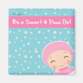 Aimant Soyez une fille intelligente et pieuse (Devant)