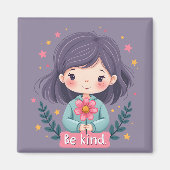 Aimant Soyez une fille mignonne avec l'art positif Fleur (Devant)