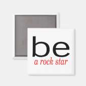 Aimant Soyez Une Star Rock (Recto/Verso)