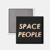 Aimant Space People - The Magnet! (Recto/Verso)