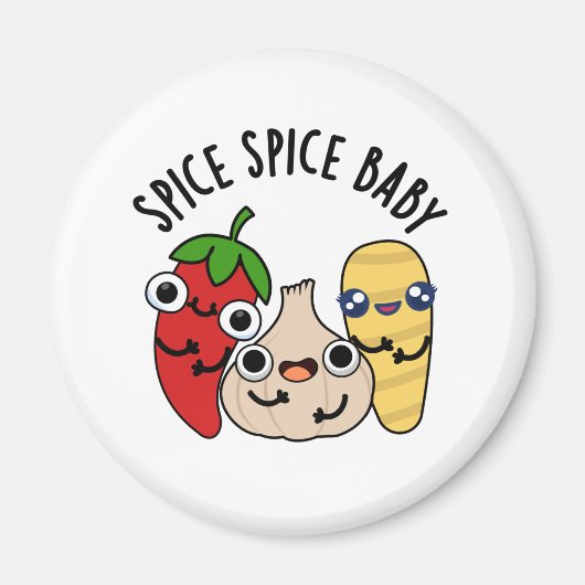 Aimant Spice Spice Baby Funny Food Pun (Devant)