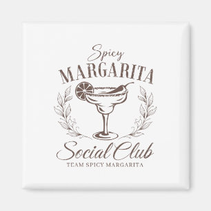 Aimant Spicy Margarita Social Club Cinco De Mayo Tail Gir
