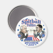 Aimant Spitball Politics 2008 (Recto/Verso)