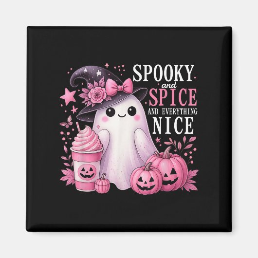 Aimant Spooky And Spice And Everything Nice Halloween Pin (Devant)