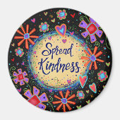Aimant Spread Kindness tendance Fun Floral Moderne Plutôt (Devant)