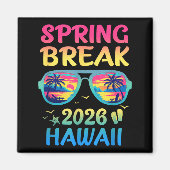 Aimant Spring Break Hawaii 2026 Vacation Trip Sungles  (Devant)