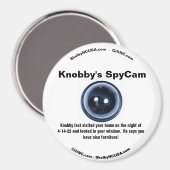 Aimant SpyCam de Knobby votre maison (Recto/Verso)