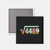 Aimant Square Root 4489 Slang Math Teacher Six Seven 6 7 (Recto/Verso)