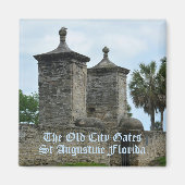 Aimant St Augustine Old City Gates Historique Floride (Devant)
