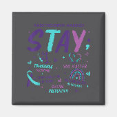 Aimant Stay Tomorrow Needs You Suicide Prevention Awarene (Devant)