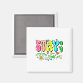 Aimant Stay Tomorrow Needs You Suicide Prevention Awarene (Recto/Verso)