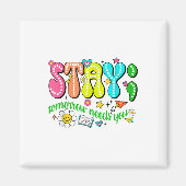 Aimant Stay Tomorrow Needs You Suicide Prevention Awarene (Devant)