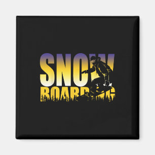 Aimant Steezy Snowboard Gnarly Cadeau