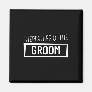 Aimant Stepfather Du Mariage Groom Bachelor Party Gro