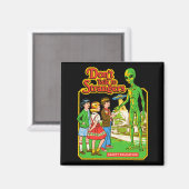 Aimant Steven Rhodes Don't Talk To Strangers Alien Retro  (Recto/Verso)