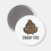 Aimant Stinkin Cute Funny Poo Pun (Recto/Verso)