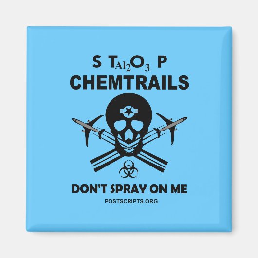 Aimant Stop Chemtrails - Ne me vaporisez pas ! (Devant)