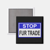 Aimant Stop Fur Trade Panneau bleu (Recto/Verso)