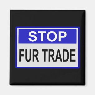 Aimant Stop Fur Trade Panneau bleu