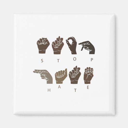 Aimant Stop Hate Asl Langue des signes Black Lives Problè (Devant)